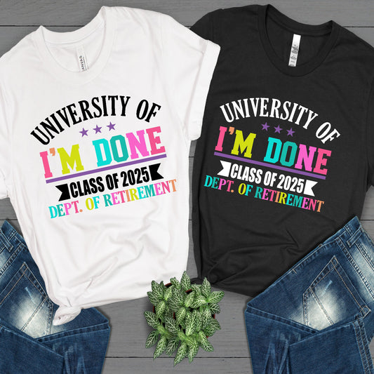 University of I'm Done Retired