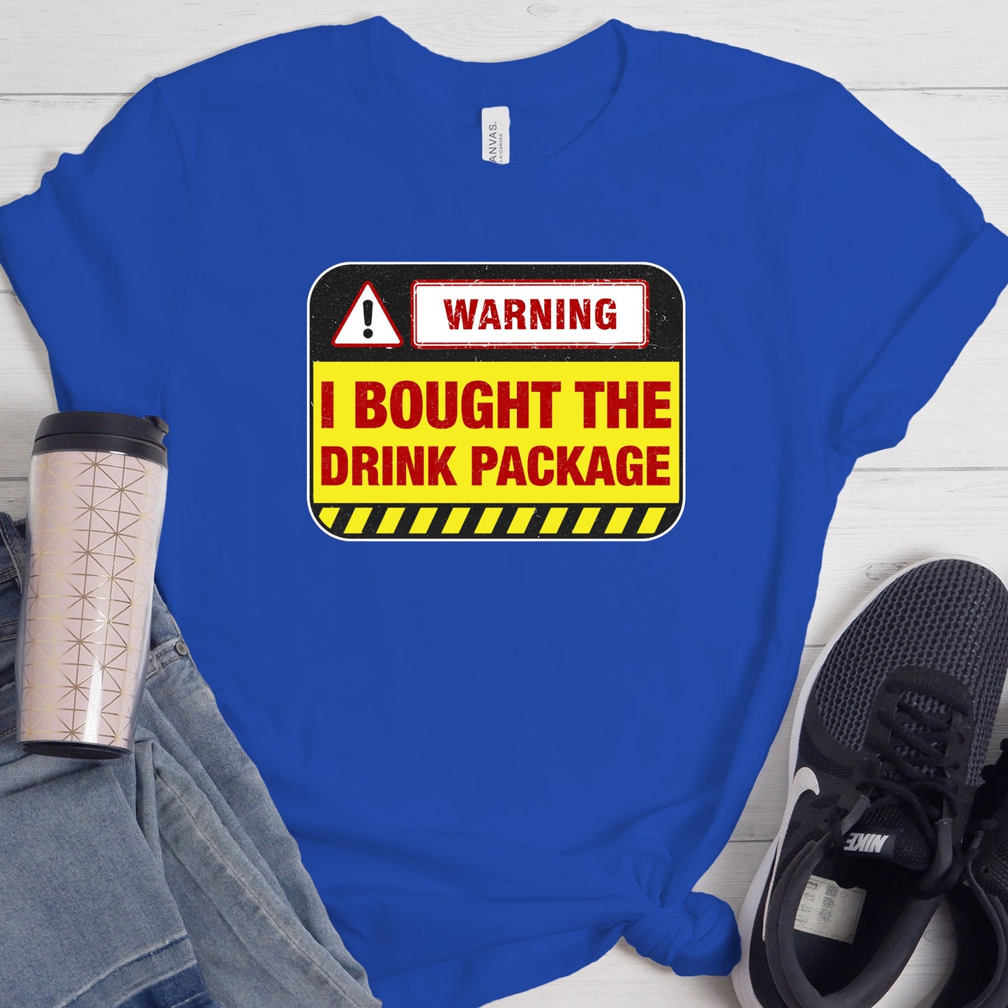 Warning I Bought the Drink Package Label
