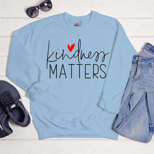 Kindness Matters Sweatshirt